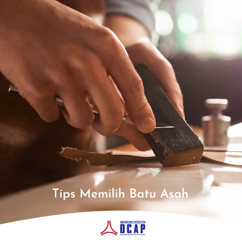 Tips Memilih Batu Asah