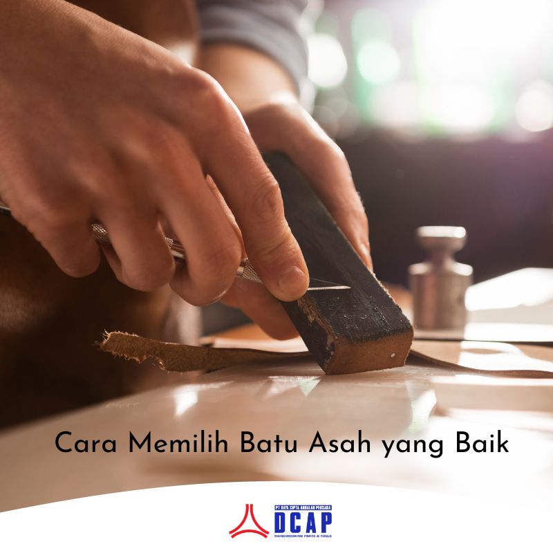 Cara Memilih Batu Asah yang Baik