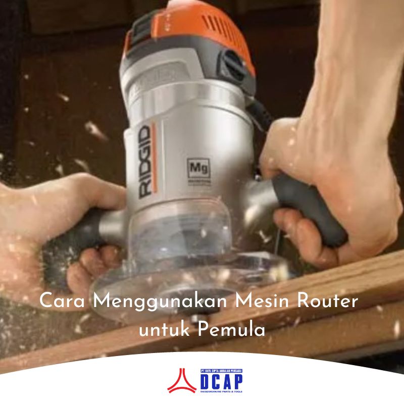 Cara Menggunakan Mesin Router untuk Pemula
