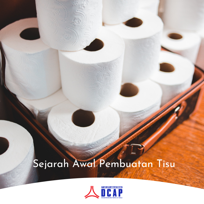 Sejarah Awal Pembuatan Tisu