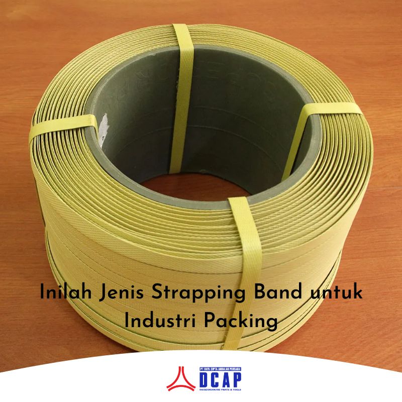 Inilah Jenis Strapping Band untuk Industri Packing