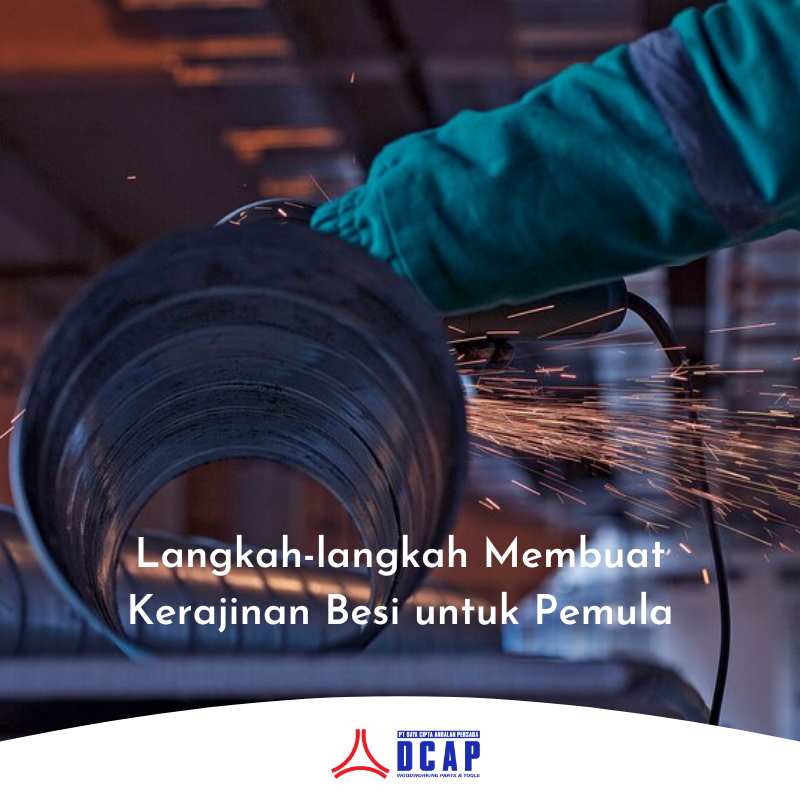 Langkah-langkah Membuat Kerajinan Besi untuk Pemula