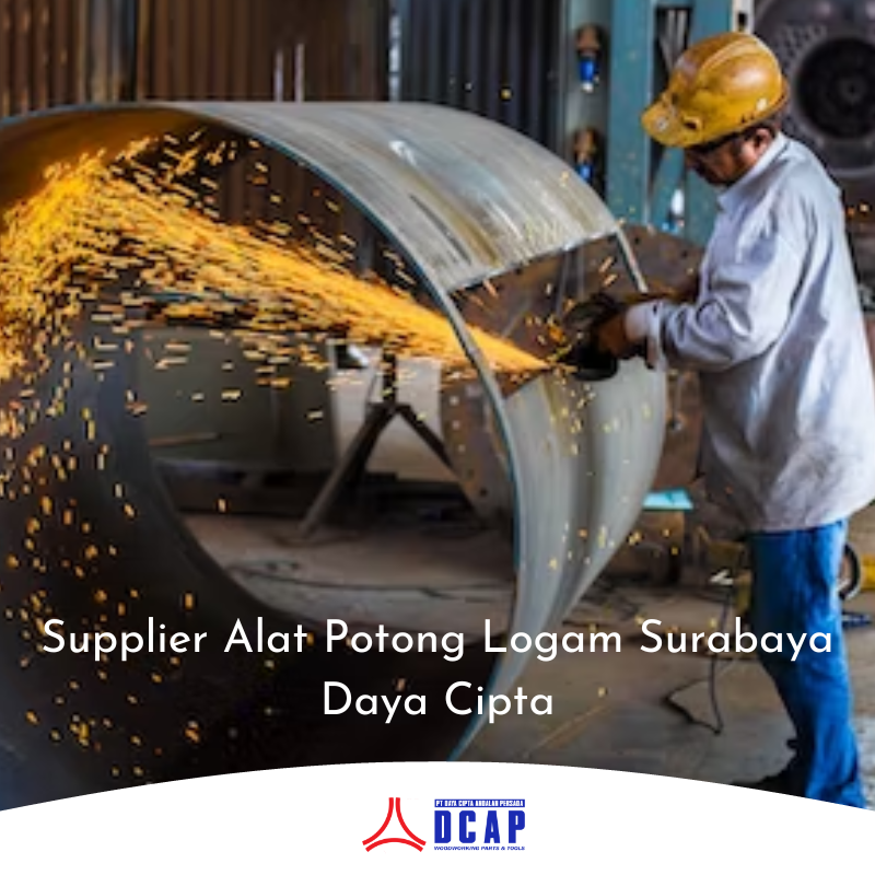 Supplier Alat Potong Logam Surabaya Daya Cipta