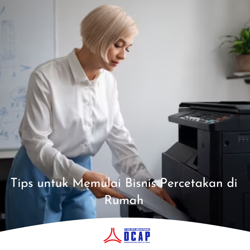 Tips untuk Memulai Bisnis Percetakan di Rumah