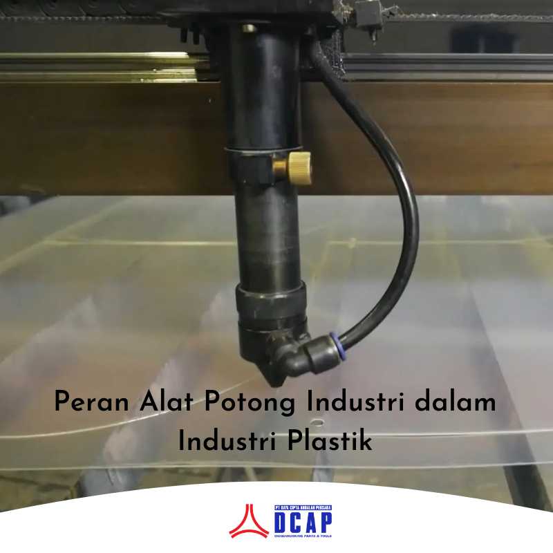 Peran Alat Potong Industri dalam Industri Plastik