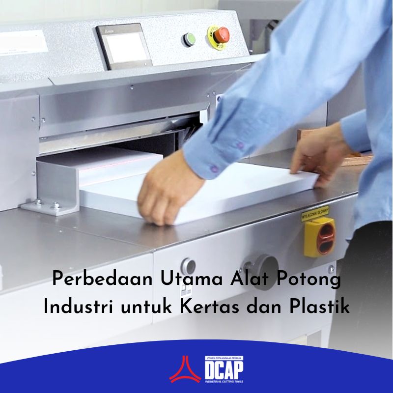 Perbedaan Utama Alat Potong Industri untuk Kertas dan Plastik